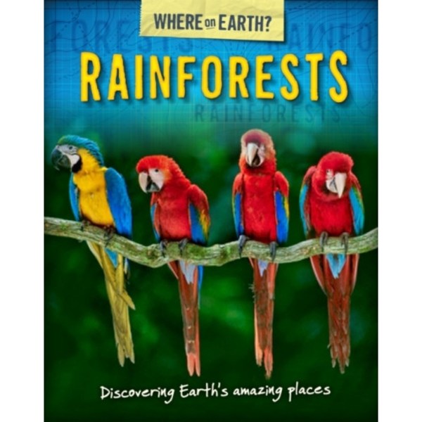 The Where on Earth? Book of: Rainforests (häftad, eng)
