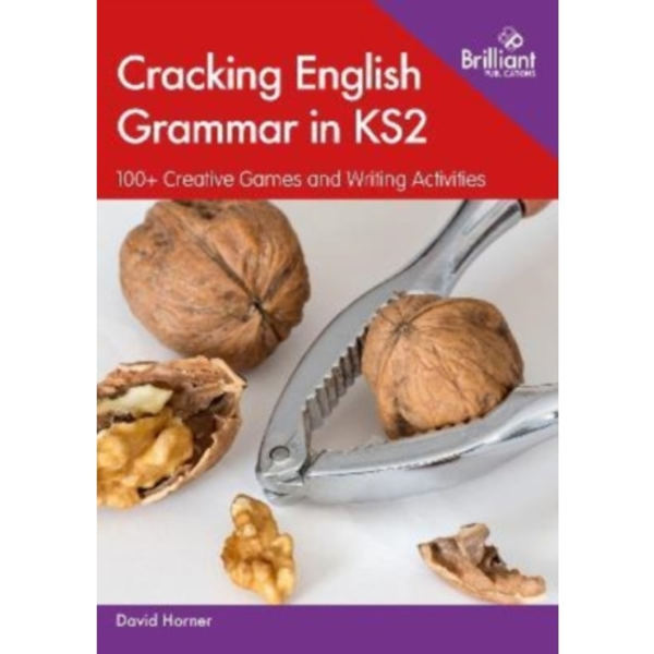 Cracking English Grammar in KS2 (häftad, eng)