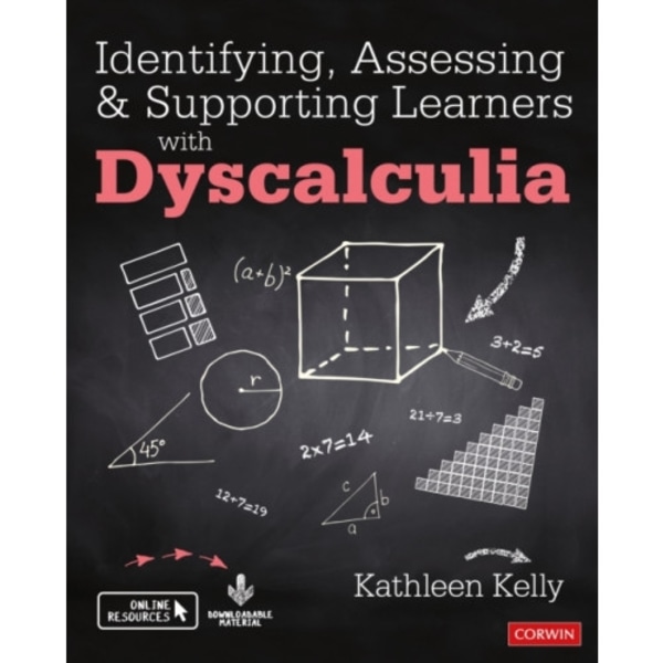 Identifying, Assessing and Supporting Learners with Dyscalculia (häftad, eng)