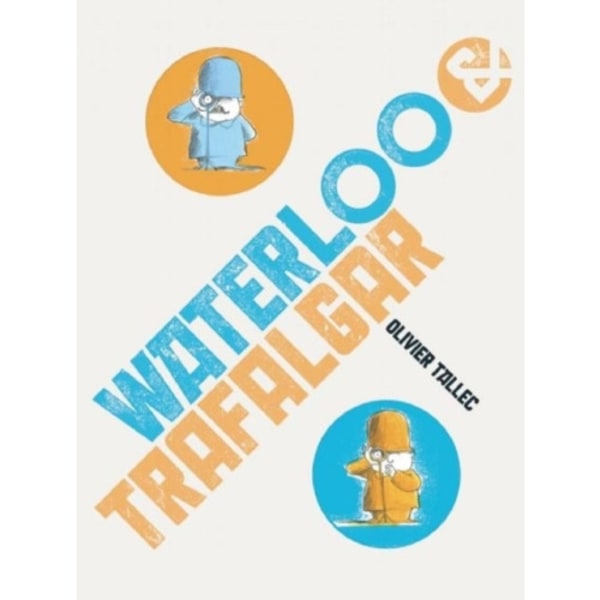 Waterloo & Trafalgar (inbunden, eng)