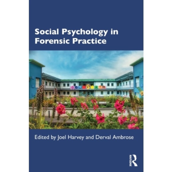 Social Psychology in Forensic Practice (häftad, eng)