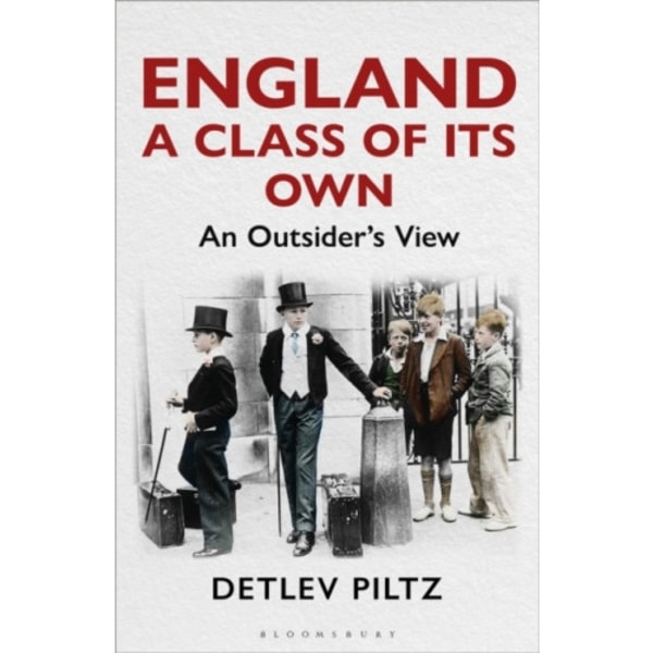 England: A Class of Its Own (inbunden, eng)