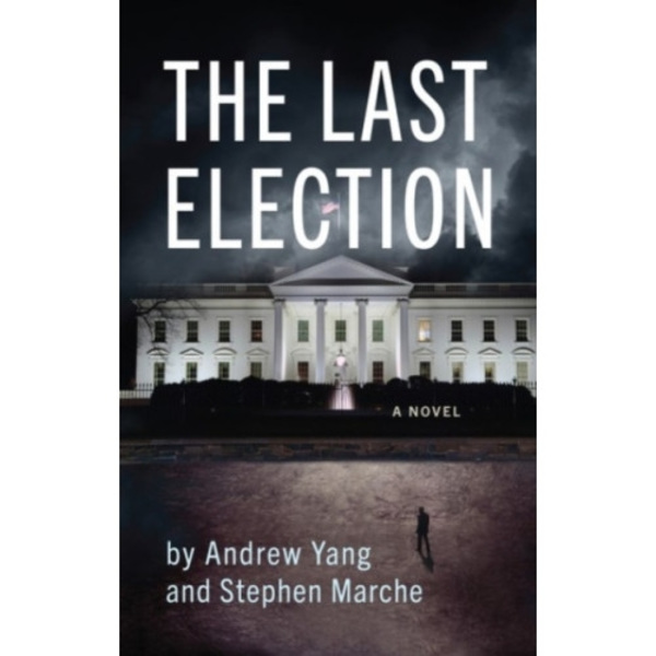 The Last Election (häftad, eng)