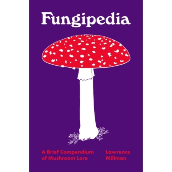 Fungipedia (inbunden, eng)