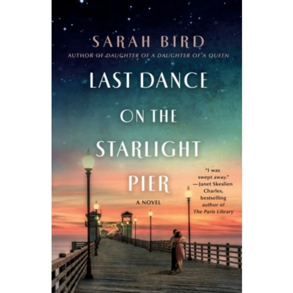 Last Dance on the Starlight Pier (häftad, eng)