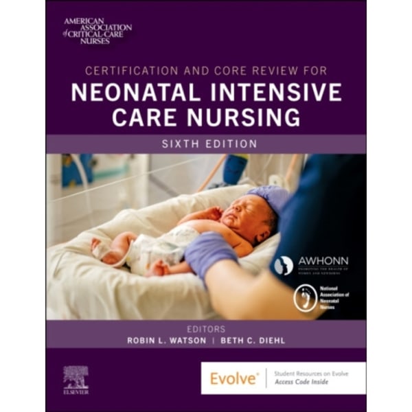 Certification and Core Review for Neonatal Intensive Care Nursing (häftad, eng)
