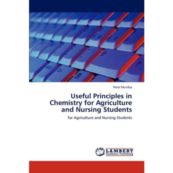 Useful Principles in Chemistry for Agriculture and Nursing Students (häftad, eng)