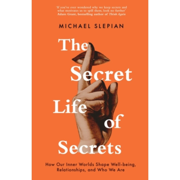 The Secret Life Of Secrets (häftad, eng)