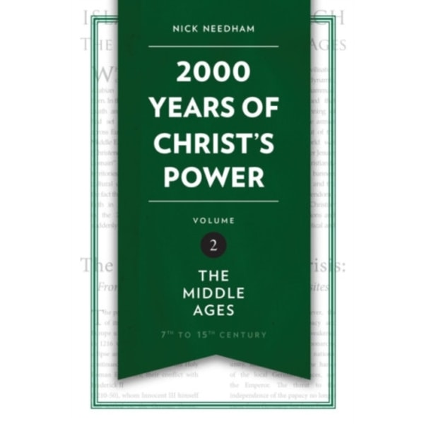 2,000 Years of Christ’s Power Vol. 2 (inbunden, eng)