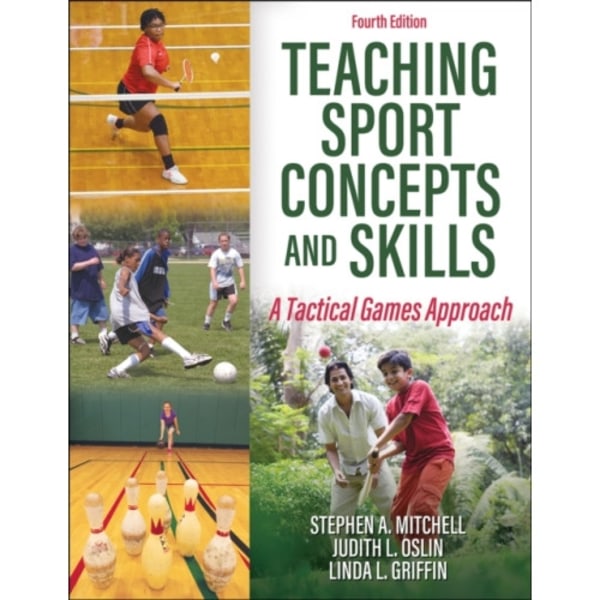 Teaching Sport Concepts and Skills (häftad, eng)