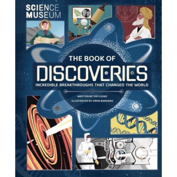 Science Museum: The Book of Discoveries (inbunden, eng)