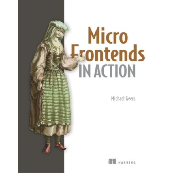 Micro Frontends in Action (häftad, eng)