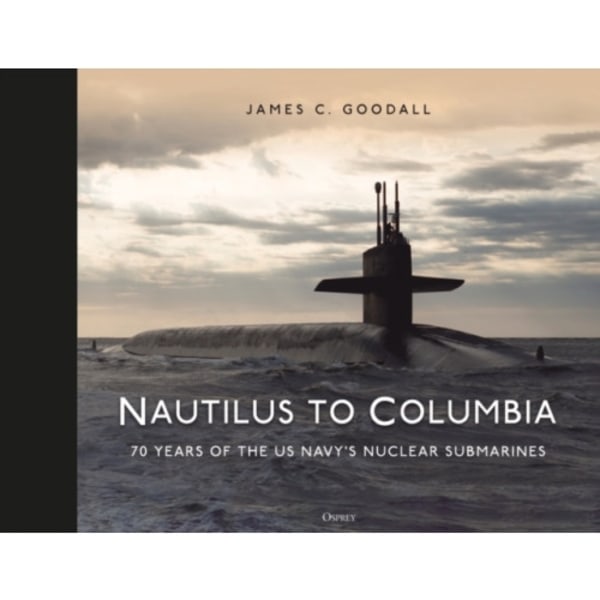 Nautilus to Columbia (inbunden, eng)