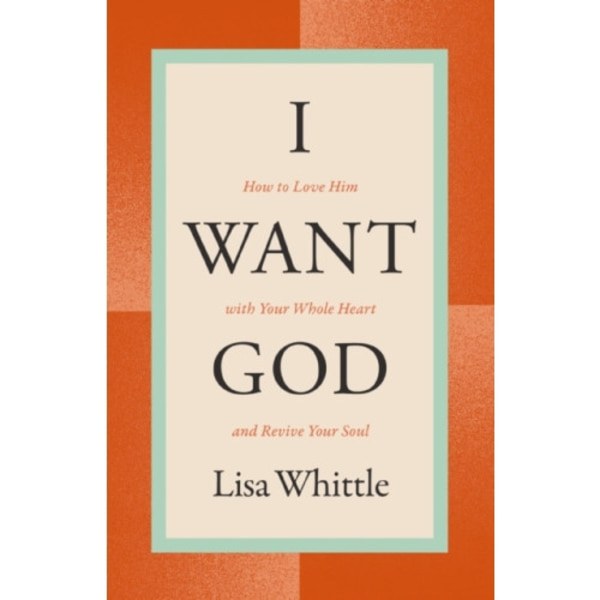 I Want God (häftad, eng)