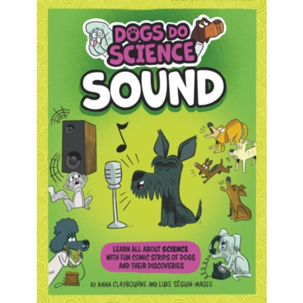 Dogs Do Science: Sound (inbunden, eng)