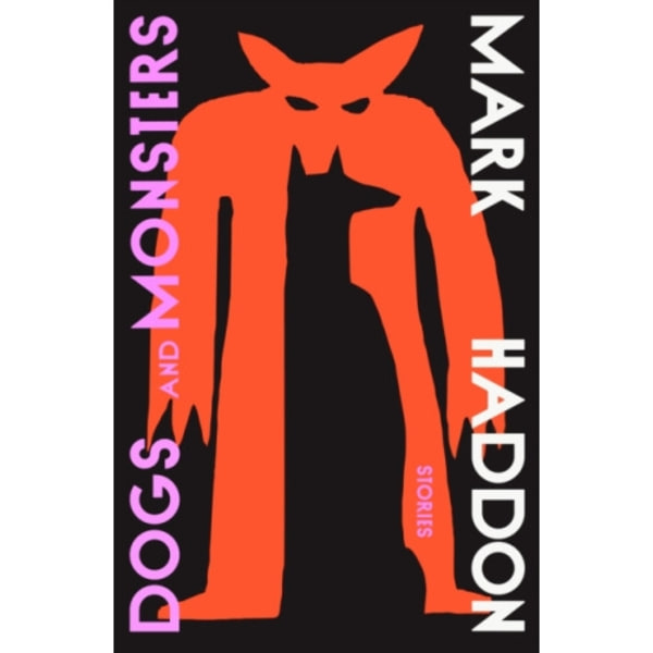 Dogs and Monsters (inbunden, eng)