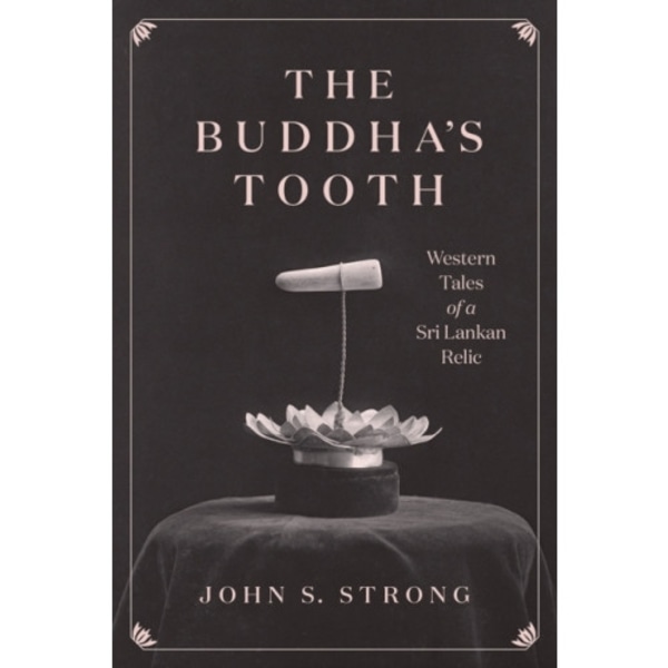 The Buddha's Tooth (häftad, eng)