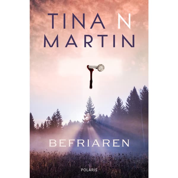 Befriaren (inbunden)