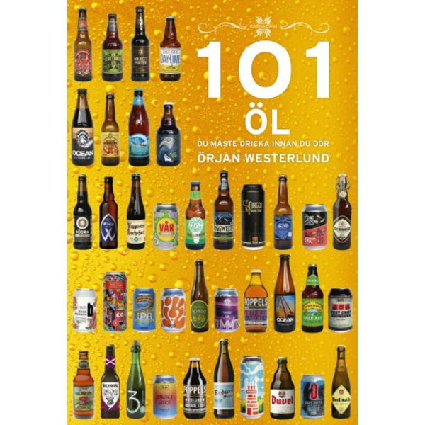 101 Öl du måste dricka innan du dör (inbunden)
