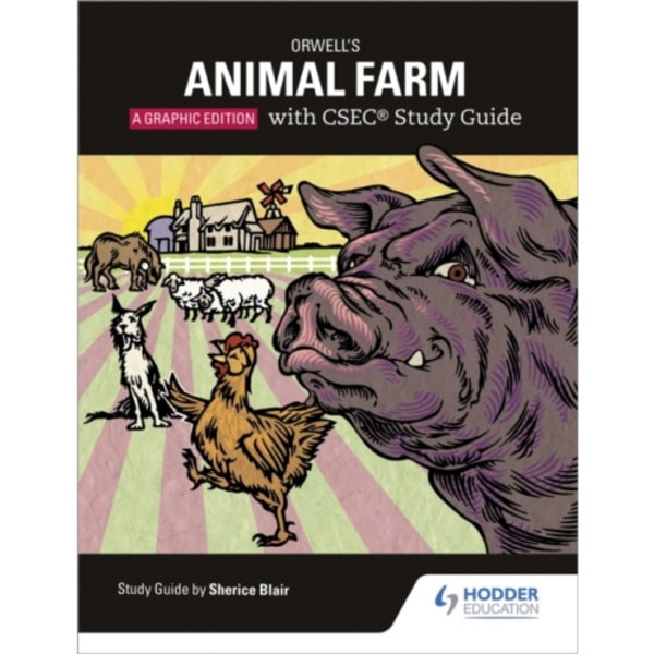 Orwell's Animal Farm: The Graphic Edition with CSEC Study Guide (häftad, eng)