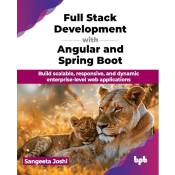 Full Stack Development with Angular and Spring Boot (häftad, eng)
