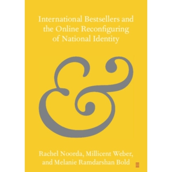 International Bestsellers and the Online Reconfiguring of National Identity (häftad, eng)