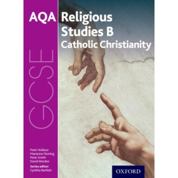 GCSE Religious Studies for AQA B: Catholic Christianity with Islam and Judaism (häftad, eng)