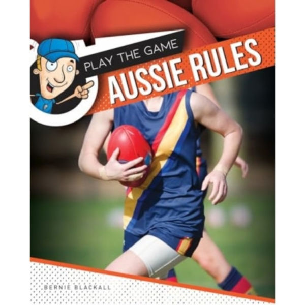 Aussie Rules (inbunden, eng)