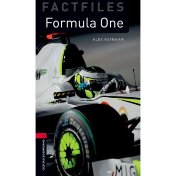 Oxford Bookworms Library Factfiles: Level 3:: Formula One (häftad, eng)
