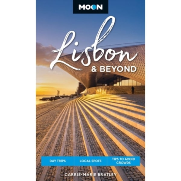 Moon Lisbon & Beyond (Second Edition, Revised) (häftad, eng)