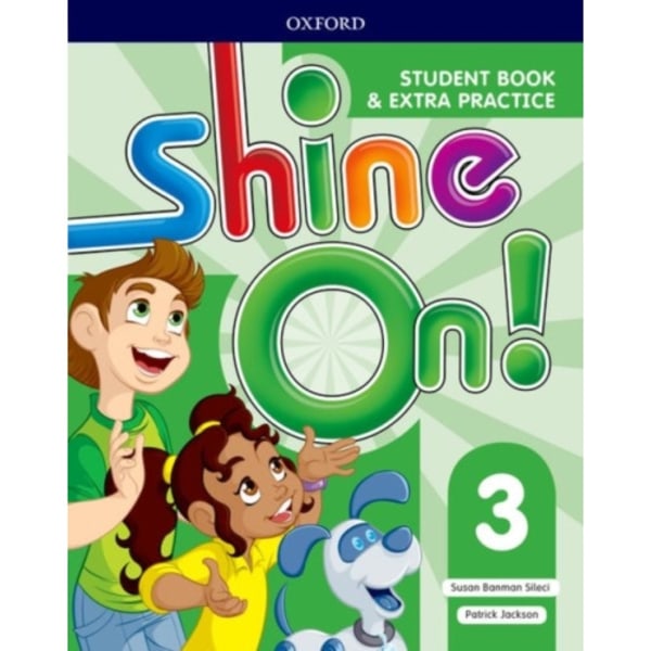 Shine On!: Level 3: Student Book with Extra Practice (häftad, eng)