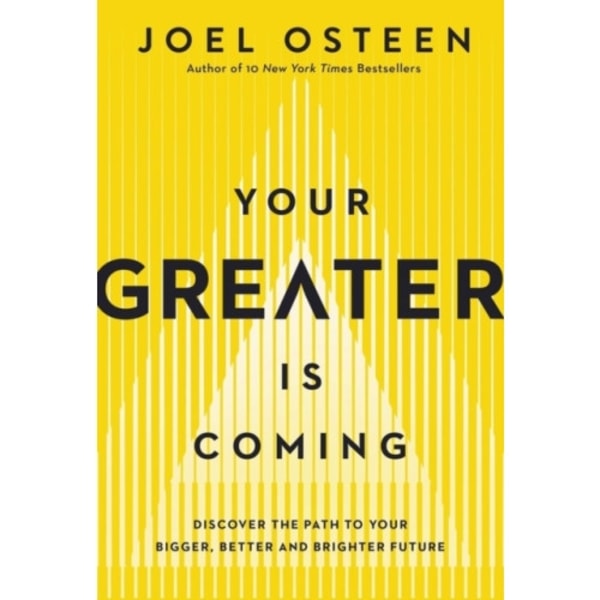 Your Greater Is Coming (inbunden, eng)