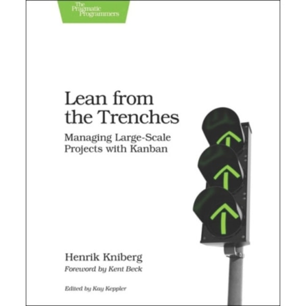 Lean from the Trenches (häftad, eng)