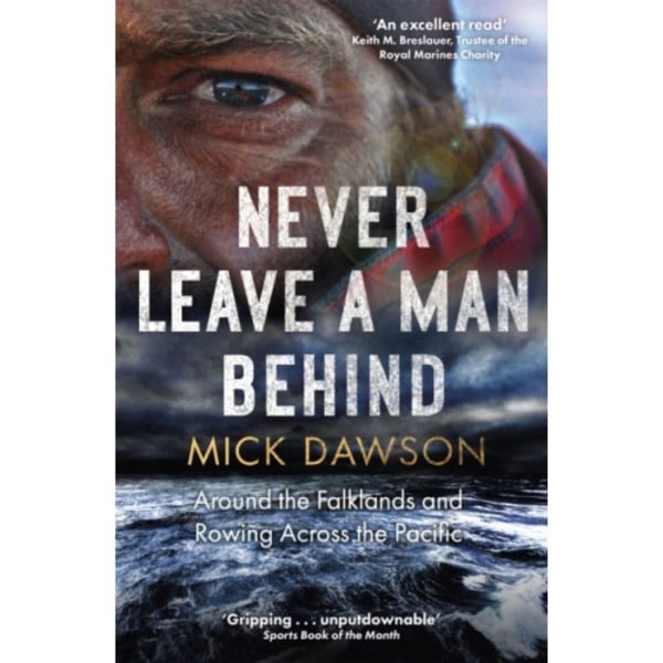 Never Leave a Man Behind (häftad, eng)