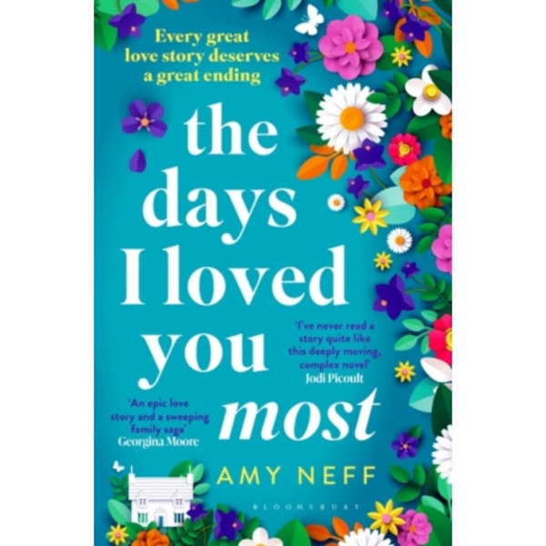 The Days I Loved You Most (häftad, eng)