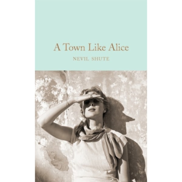 A Town Like Alice (inbunden, eng)