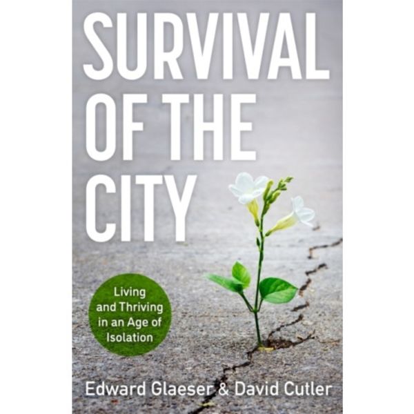 Survival of the City (inbunden, eng)