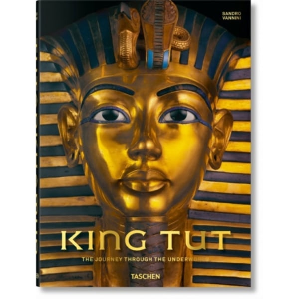 King Tut. The Journey through the Underworld (inbunden, eng)