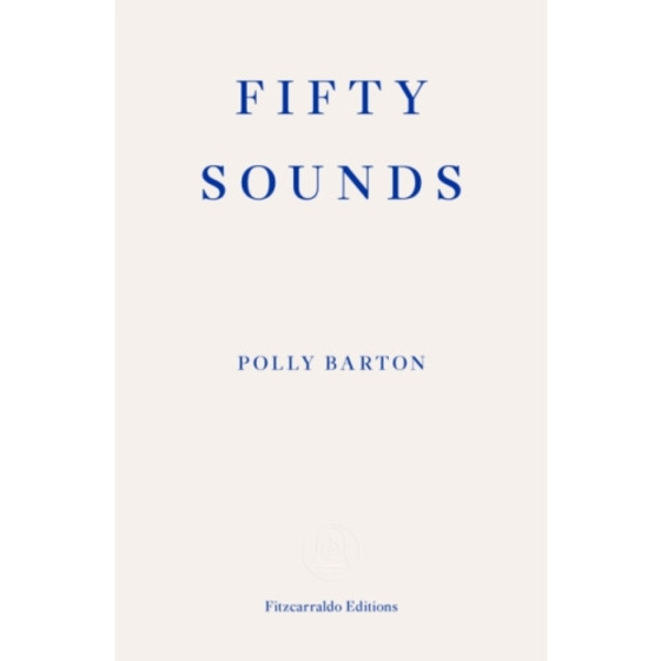 Fifty Sounds (häftad, eng)