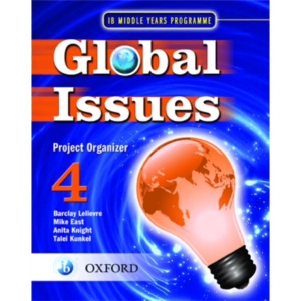 Global Issues: MYP Project Organizer 4 (häftad, eng)