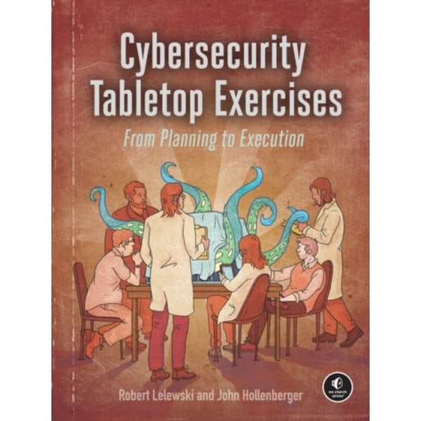 Cybersecurity Tabletop Exercises (häftad, eng)