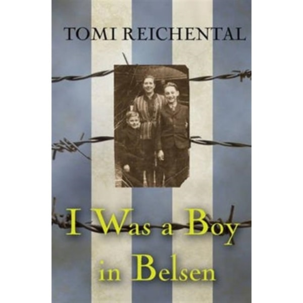 I Was a Boy in Belsen (häftad, eng)