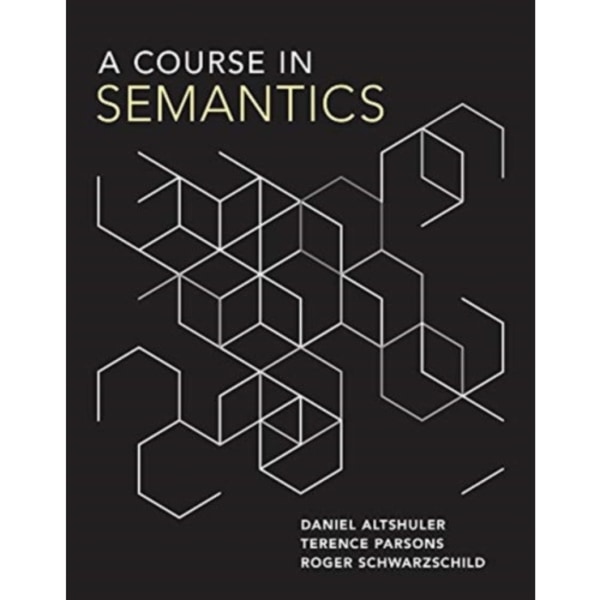 A Course in Semantics (inbunden, eng)