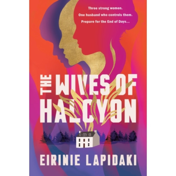 The Wives of Halcyon (inbunden, eng)