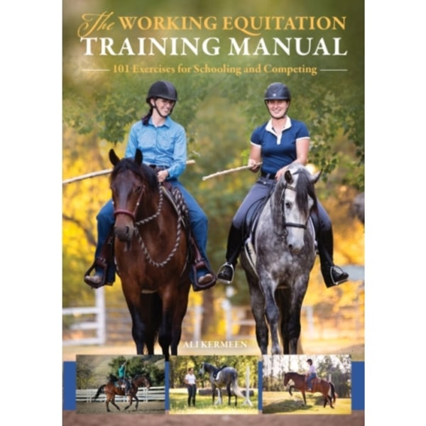 The Working Equitation Training Manual (häftad, eng)