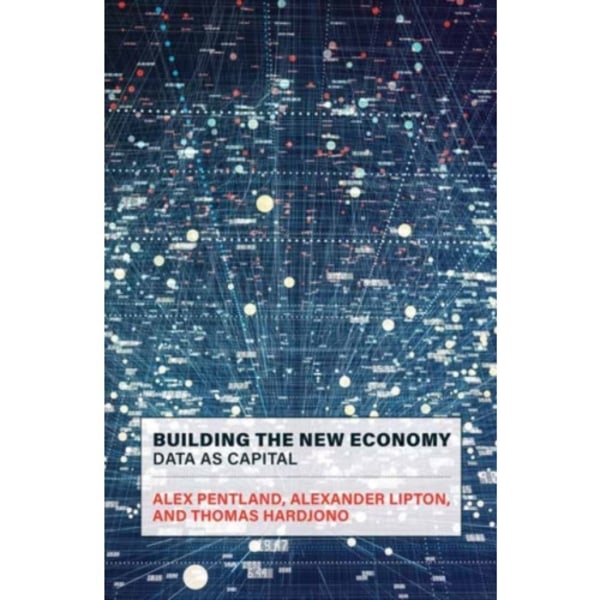 Building the New Economy (häftad, eng)