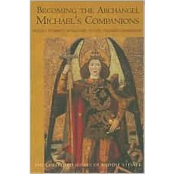 Becoming the Archangel Michael's Companion (häftad, eng)