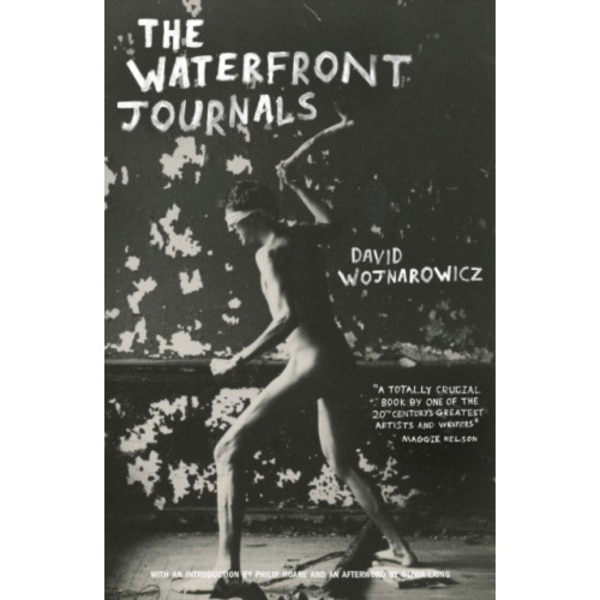 The Waterfront Journals (häftad, eng)