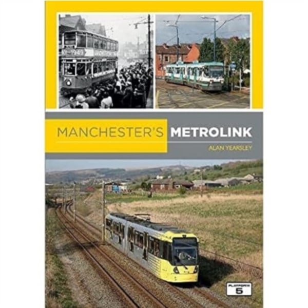 Manchester's Metrolink (häftad, eng)