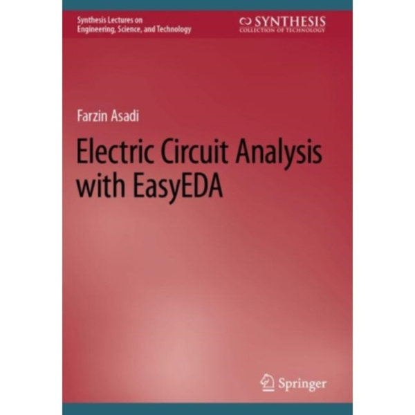 Electric Circuit Analysis with EasyEDA (häftad, eng)